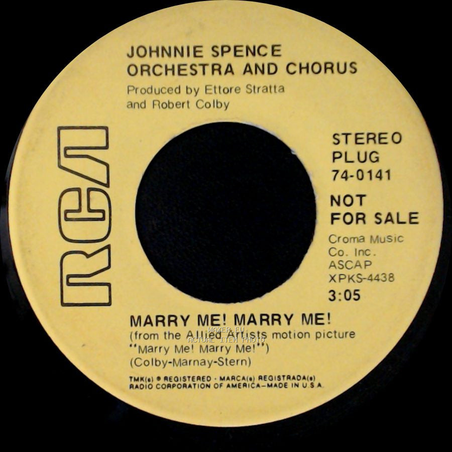 Johnnie Spence Orchestra And Chorus - Marry Me! Marry Me! / My Time Has Come side A