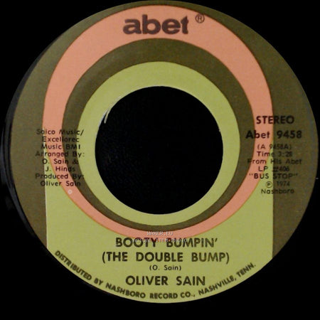 Oliver Sain - Booty Bumpin' (The Double Bump) / California Sunset side A