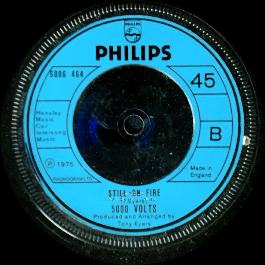 5000 Volts - I'm On Fire / Still On Fire side B