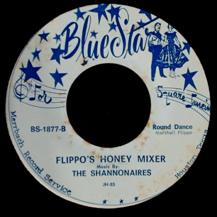 The Shannondaires / The Blue Star Band - Flippo's Honey Mixer / Cecilia side A
