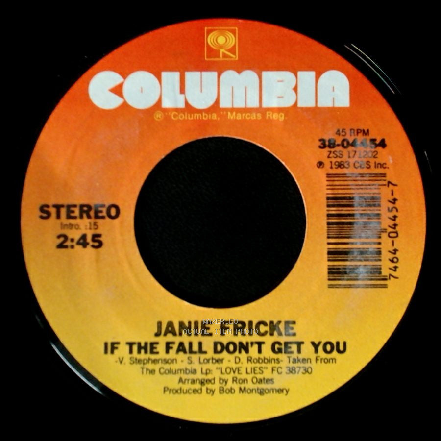Janie Fricke - If The Fall Don't Get You / Where's The Fire side A