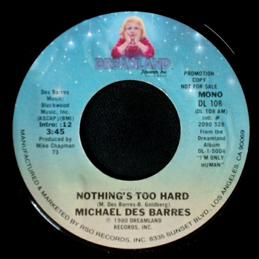 Michael Des Barres - Nothing's Too Hard / Nothing’S Too Hard side A