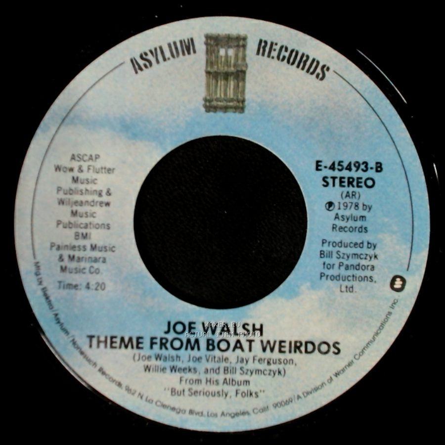 Joe Walsh - Life's Been Good / Theme From The Boat Weirdos side B
