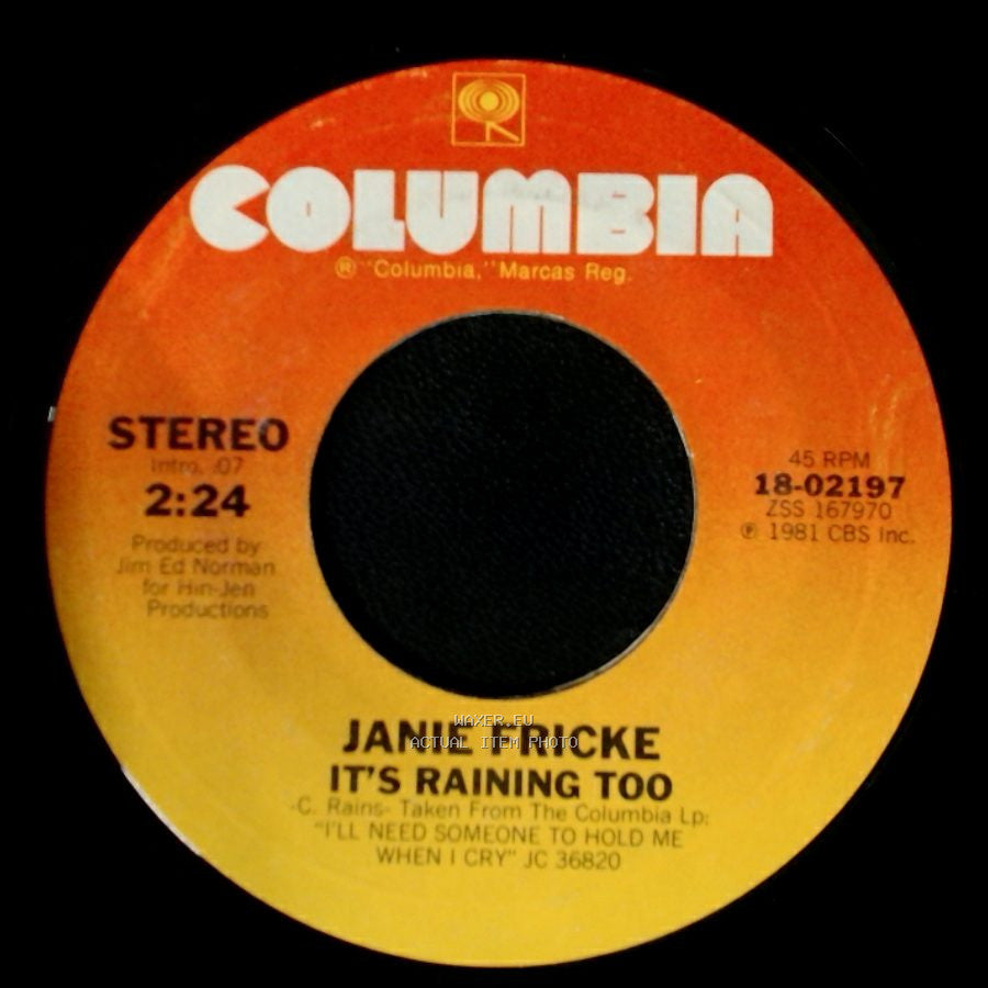 Janie Fricke - It's Raining Too / I'll Need Someone To Hold Me (When I Cry) side A