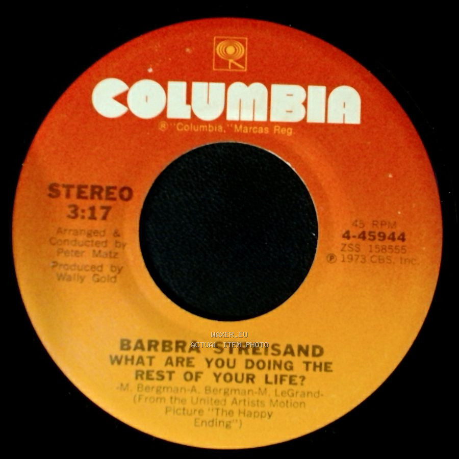 Barbra Streisand - What Are You Doing The Rest Of Your Life? / The Way We Were side A
