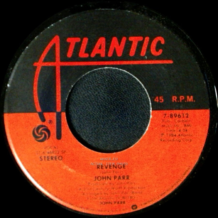 John Parr - Naughty Naughty / Revenge side B