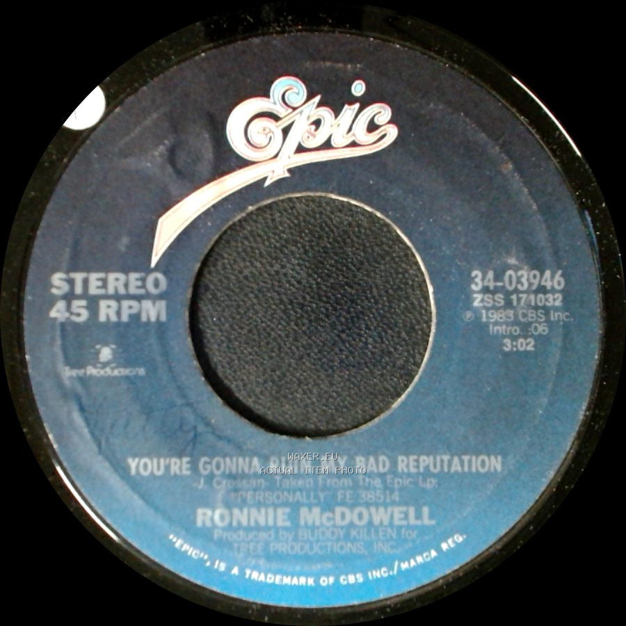 Ronnie Mcdowell - I Should've Lied / You're Gonna Ruin My Bad Reputation side B