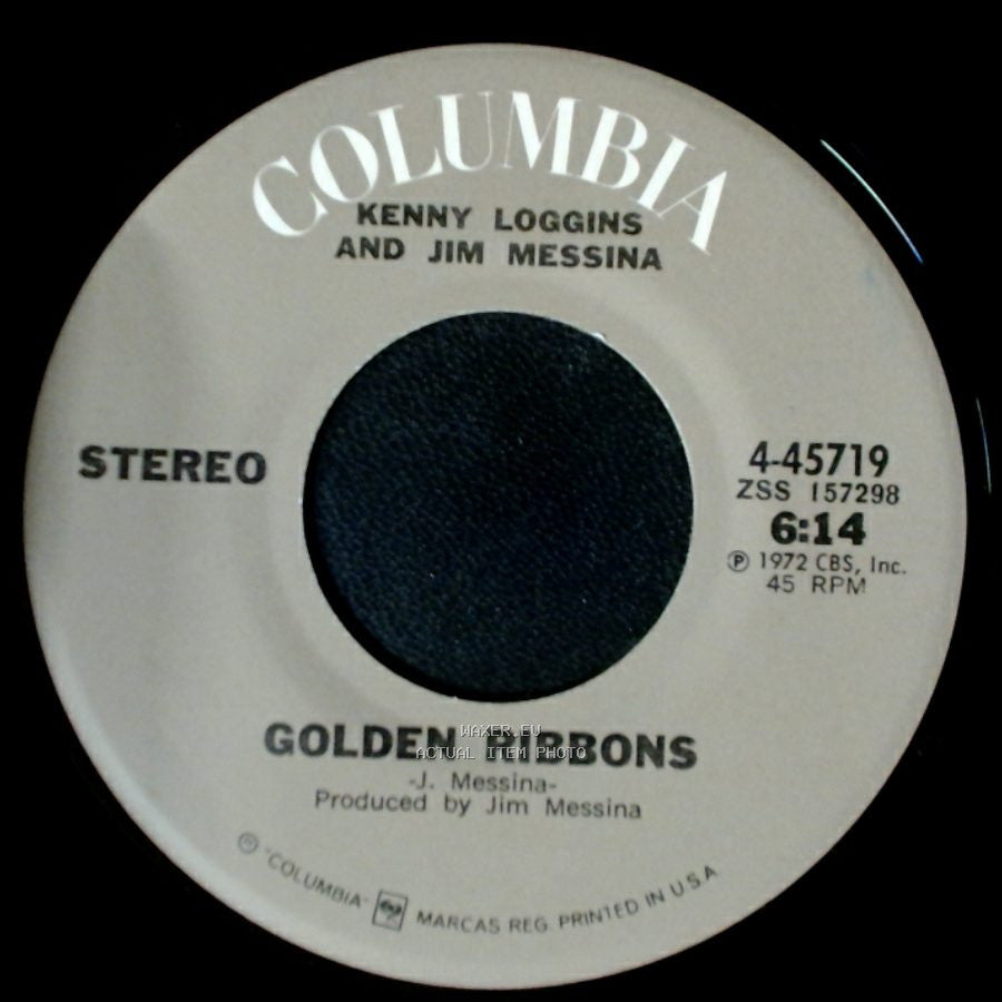 Kenny Loggins And Jim Messina - Your Mama Don't Dance / Golden Ribbons side B