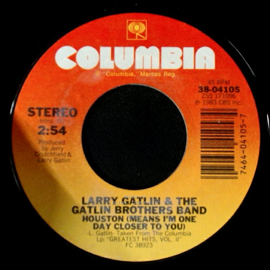 Larry Gatlin & The Gatlin Brothers Band - The Whole Wide World Stood Still / Houston (Means I'm One Day Closer To You) side B
