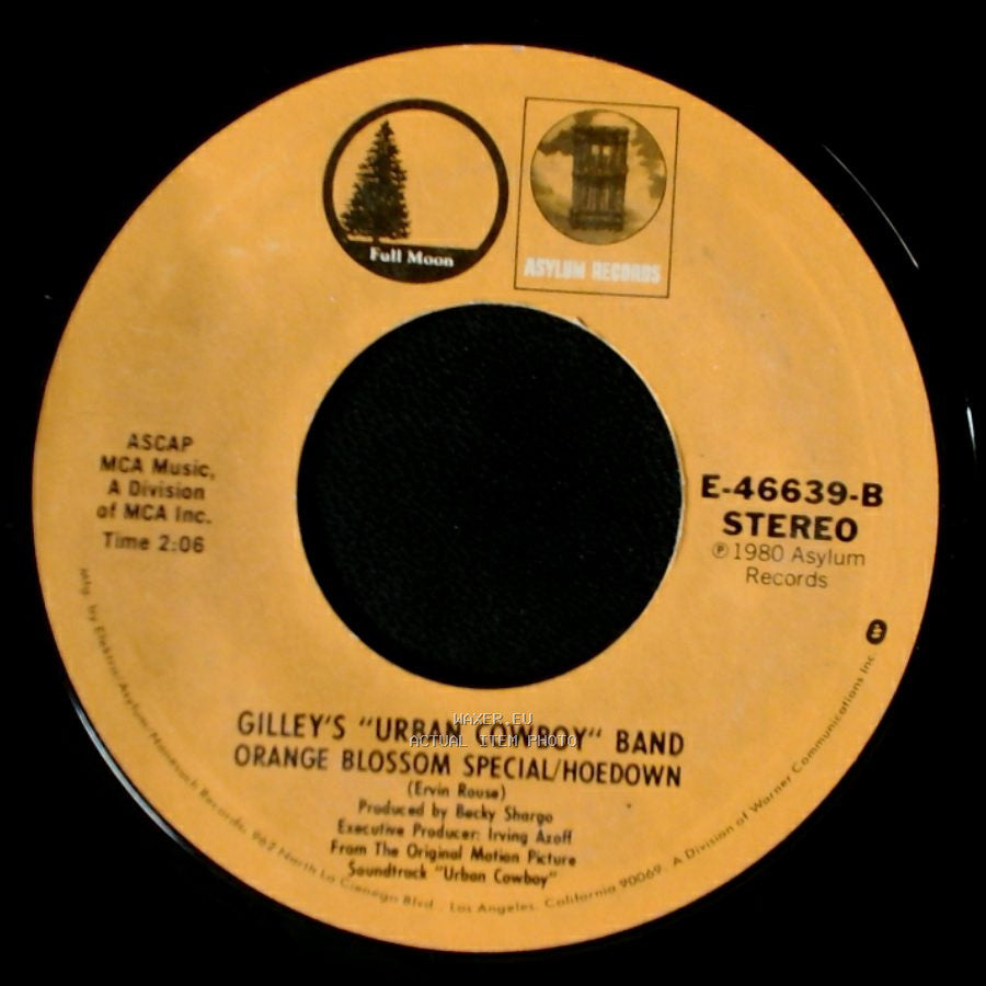 Gilley's "Urban Cowboy" Band / Joe Walsh - Orange Blossom Special/Hoedown / All Night Long side A