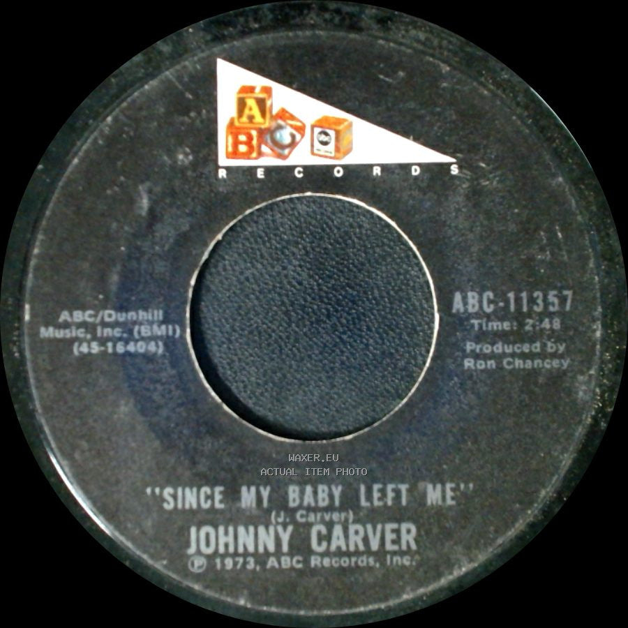 Johnny Carver - Yellow Ribbon / Since My Baby Left Me side B