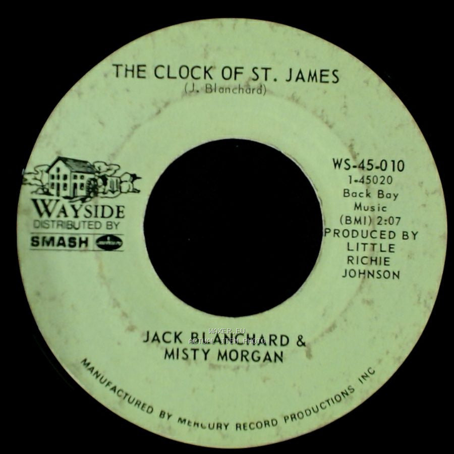 Jack Blanchard & Misty Morgan - The Clock Of St. James / Tennessee Bird Walk side A