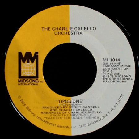 The Charlie Calello Orchestra - In The Mood / Opus One side B