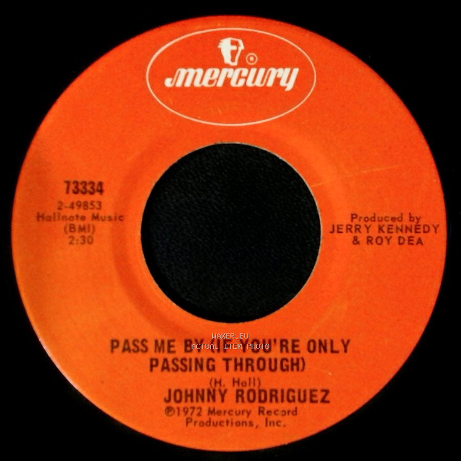 Johnny Rodriguez - Jealous Heart / Pass Me By (If You're Only Passing Through) side B