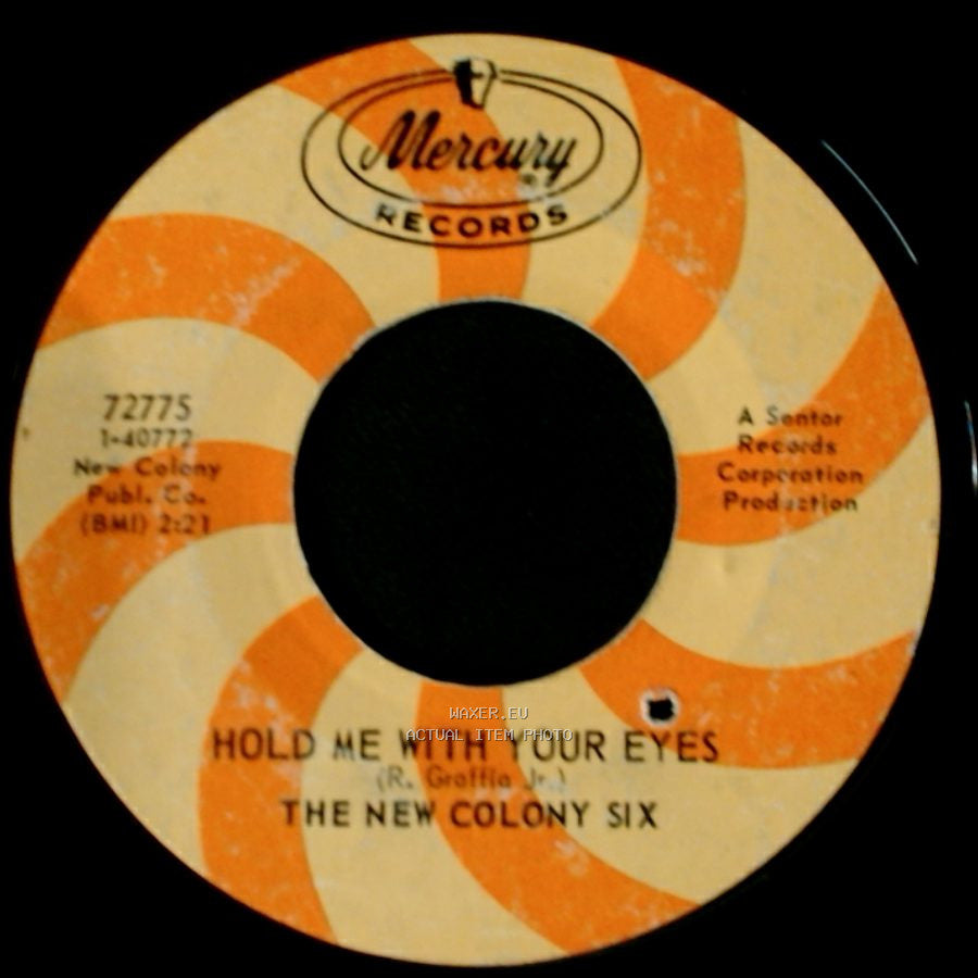 The New Colony Six - Hold Me With Your Eyes / I Will Always Think About You side A