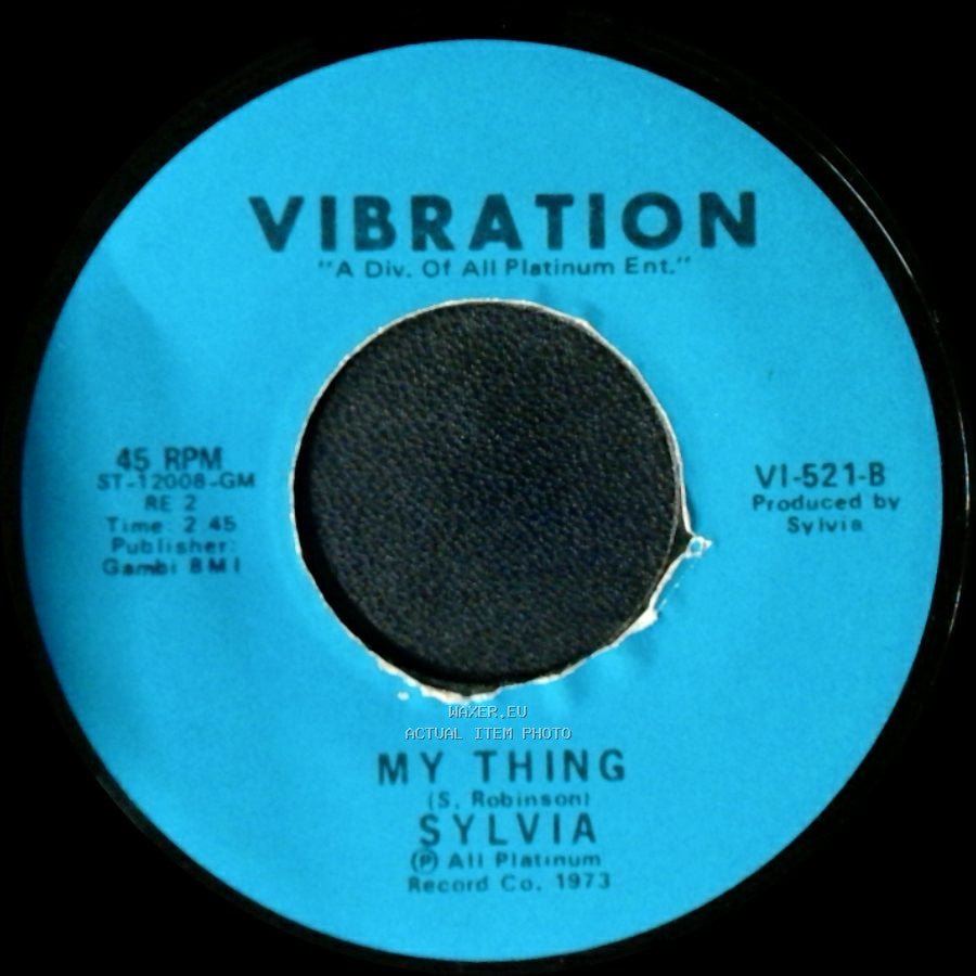 Sylvia - Pillow Talk / My Thing side B