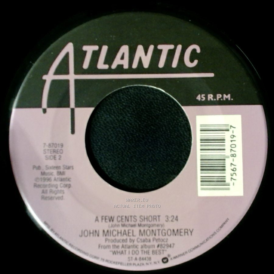 John Michael Montgomery - Friends / A Few Cents Short side B