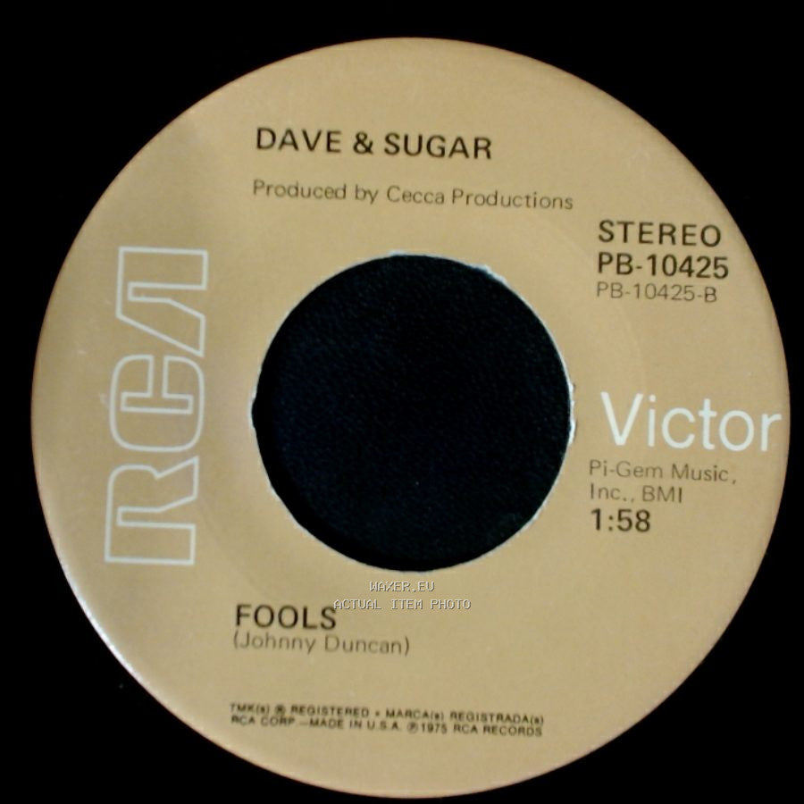 Dave & Sugar - Fools / Queen Of The Silver Dollar side A