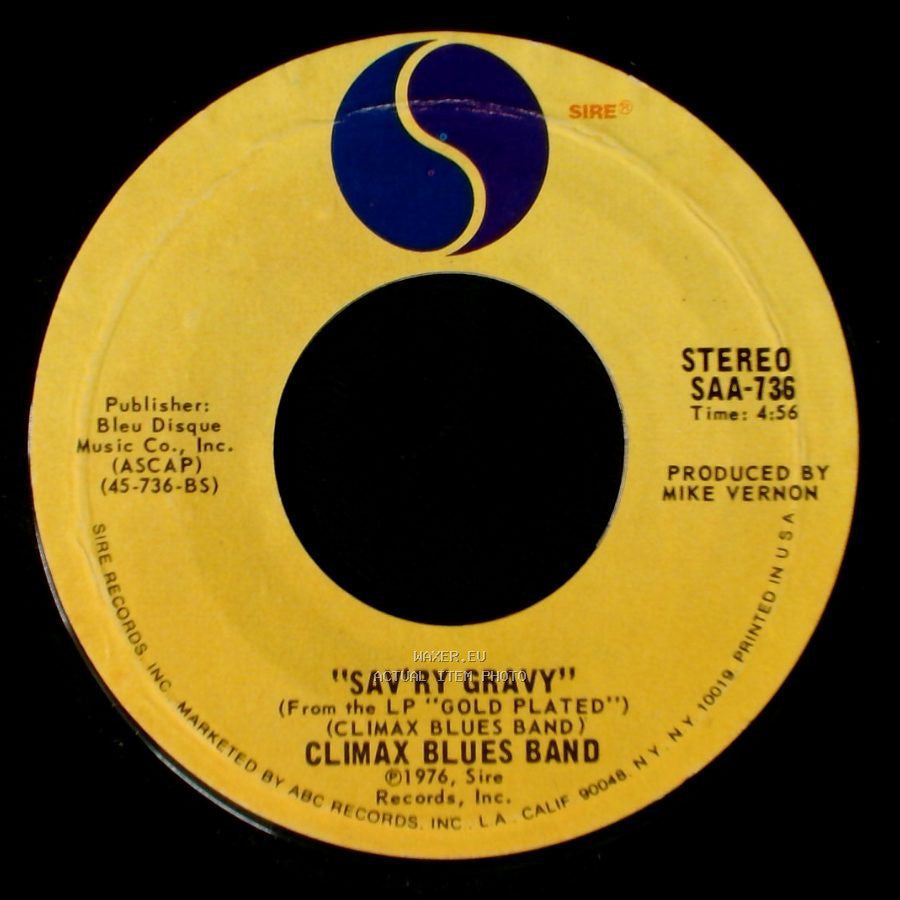 Climax Blues Band - Couldn't Get It Right / Sav'ry Gravy side B