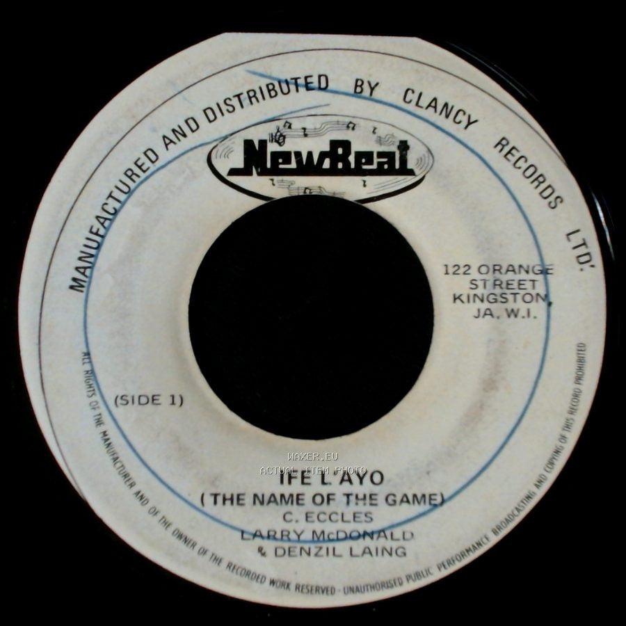 Ife L'ayo / The Fabulous Flames - The Name Of The Game / Holly Holy Version 2 side A