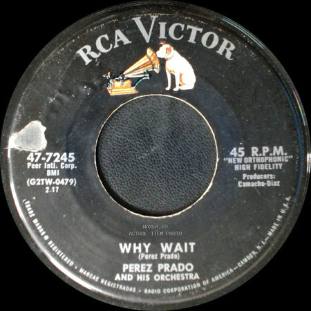 Perez Prado And His Orchestra - Patricia / Why Wait side B