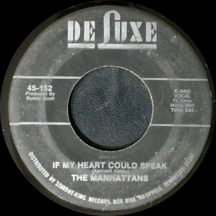 The Manhattans - Do You Ever / If My Heart Could Speak side B