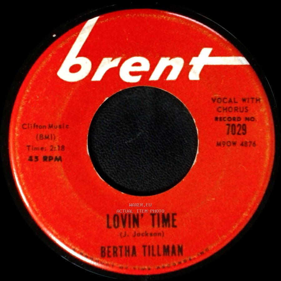 Bertha Tillman - Lovin' Time / Oh My Angel side A