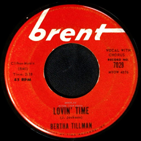 Bertha Tillman - Lovin' Time / Oh My Angel side A