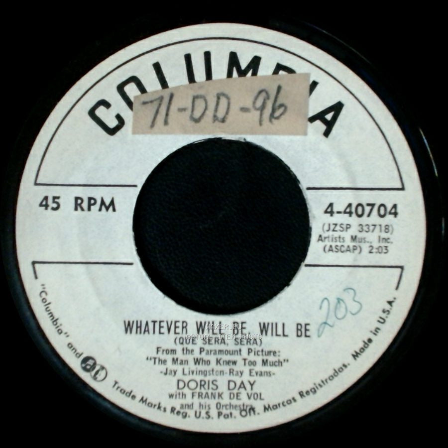 Doris Day With Van Alexander And His Orchestra / Doris Day - I've Gotta Sing Away These Blues / Whatever Will Be, Will Be (Que Sera, Sera) side B