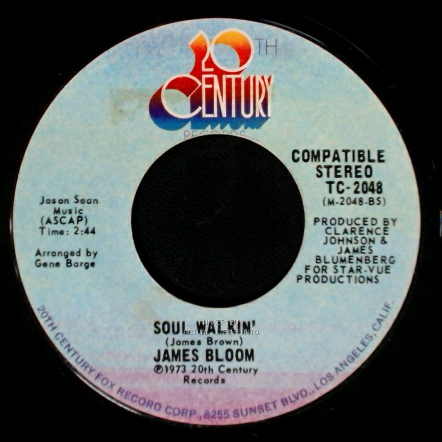 James Bloom - Soul Walkin' / I Like Your Lovin' side A