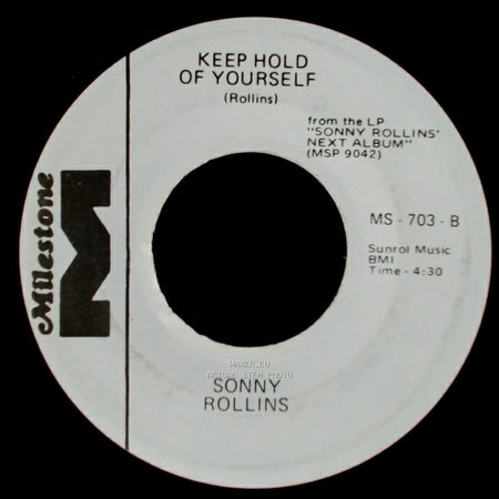 Sonny Rollins - Keep Hold Of Yourself / Playin' In The Yard side A