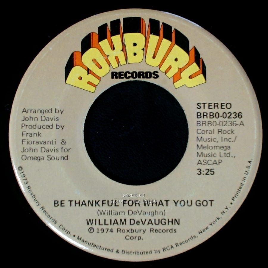William Devaughn - Be Thankful For What You Got / Be Thankful For What You Got, Part 2 side A