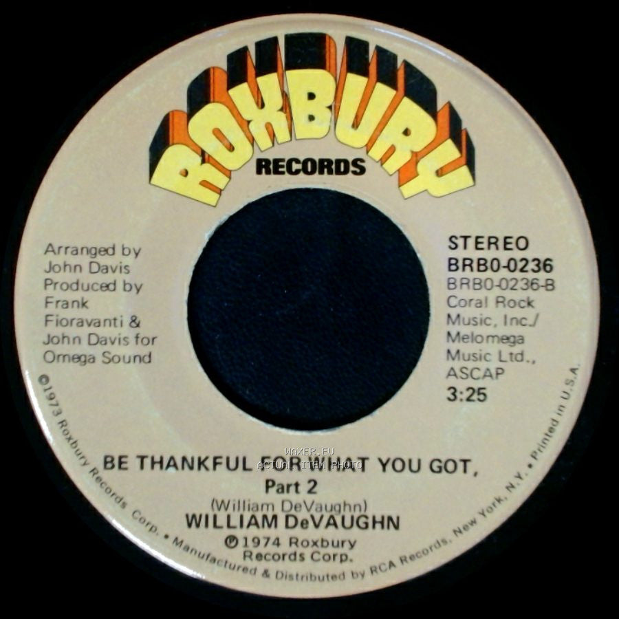William Devaughn - Be Thankful For What You Got / Be Thankful For What You Got, Part 2 side B