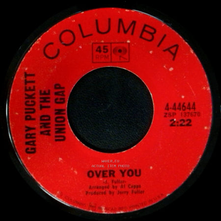 Gary Puckett And The Union Gap - If The Day Would Come / Over You side B