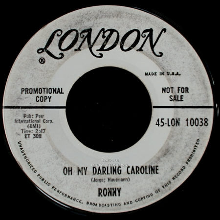 Ronny - Lu La Lu / Oh My Darling Caroline side B
