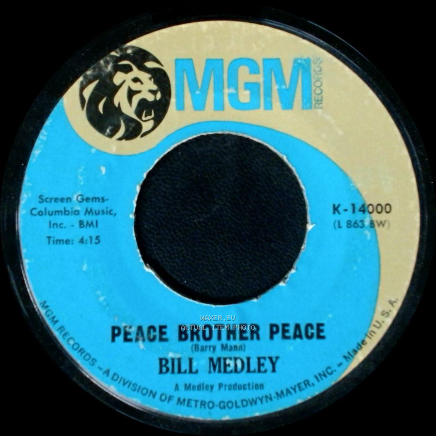 Bill Medley - Winter Won't Come This Year / Peace Brother Peace side B