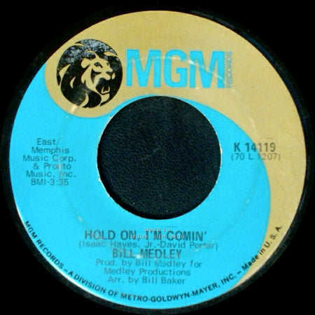 Bill Medley - Hold On, I'm Comin' / Makin' My Way side A