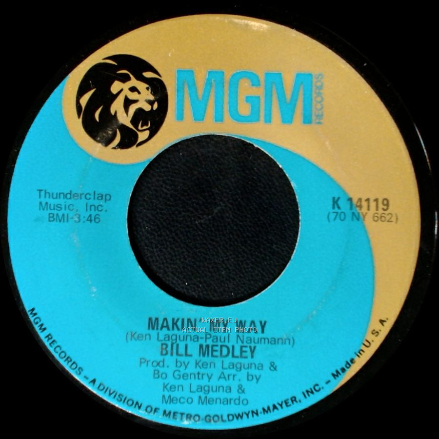 Bill Medley - Hold On, I'm Comin' / Makin' My Way side B