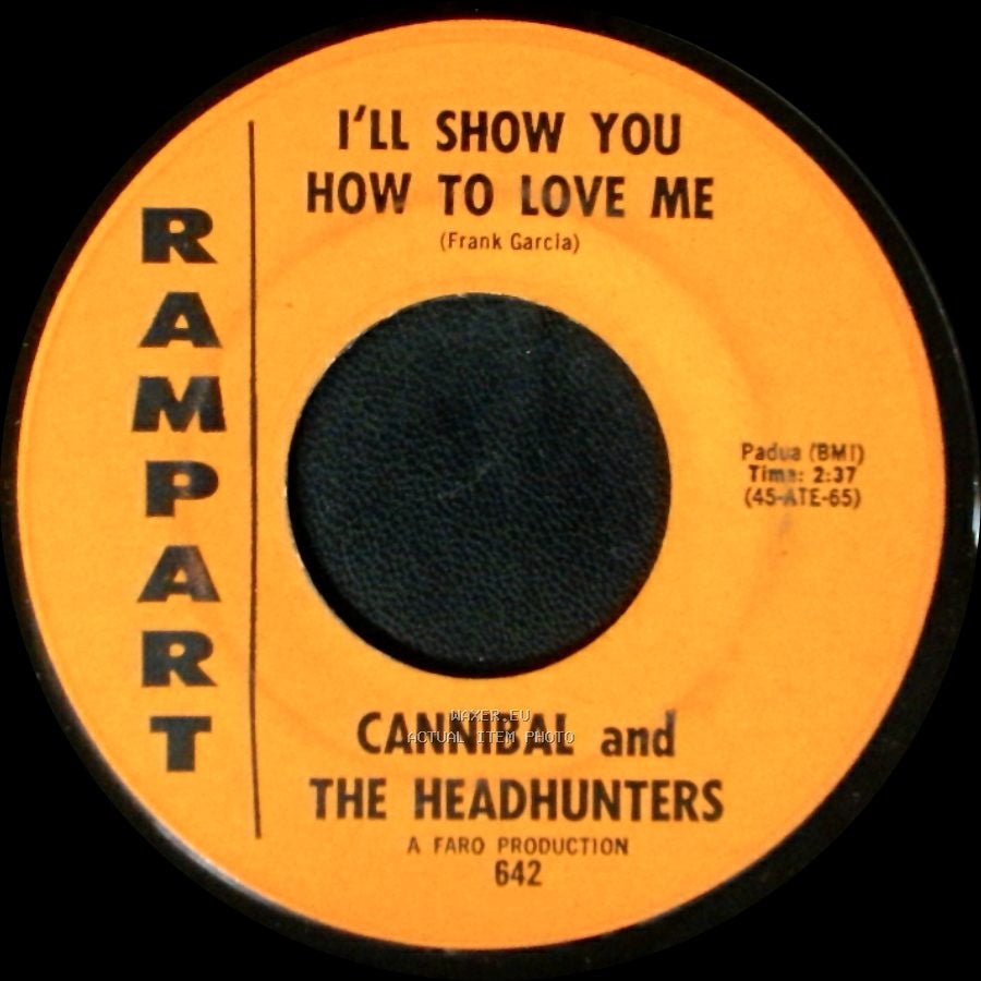Cannibal And The Headhunters - Land Of 1000 Dances / I'll Show You How To Love Me side B