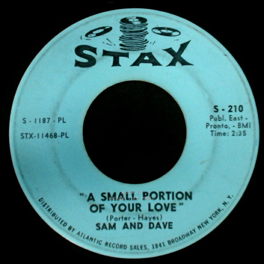 Sam And Dave - When Something Is Wrong With My Baby / A Small Portion Of Your Love side B
