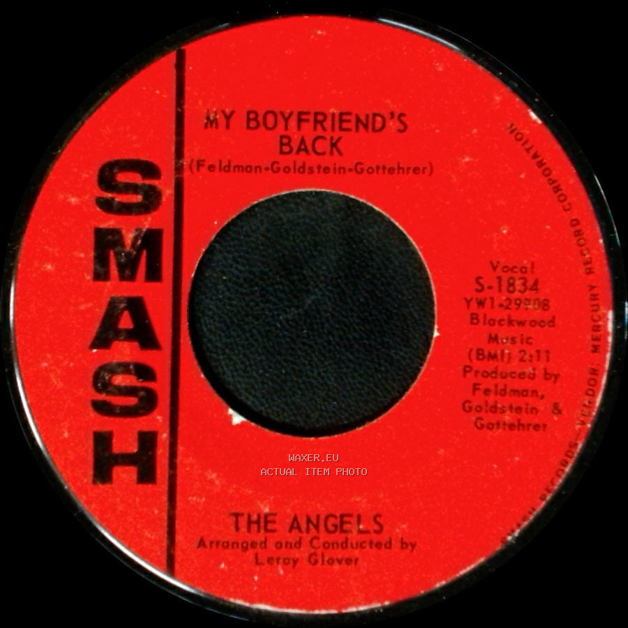 The Angels - My Boyfriend's Back / Now (Love Me) side A