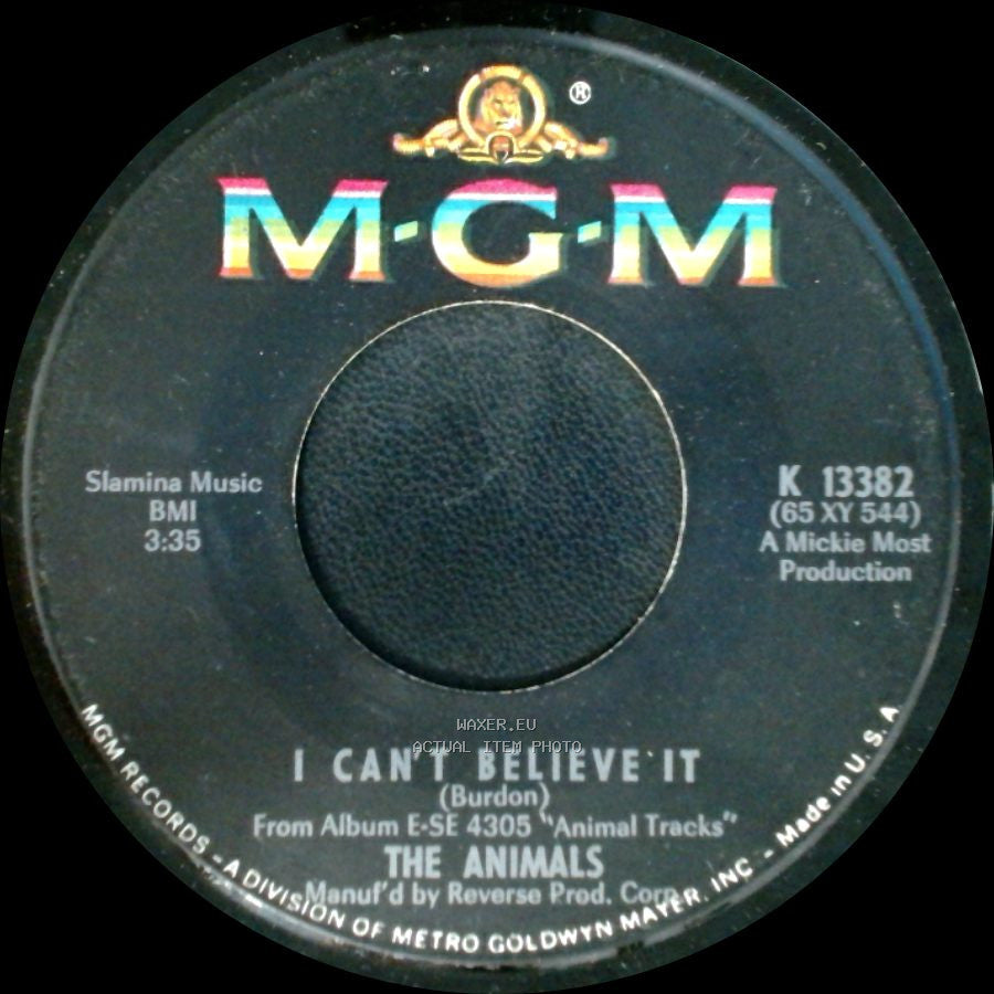 The Animals - We Gotta Get Out Of This Place / I Can't Believe It side B