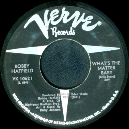 Bobby Hatfield - Brothers / What's The Matter Baby side B