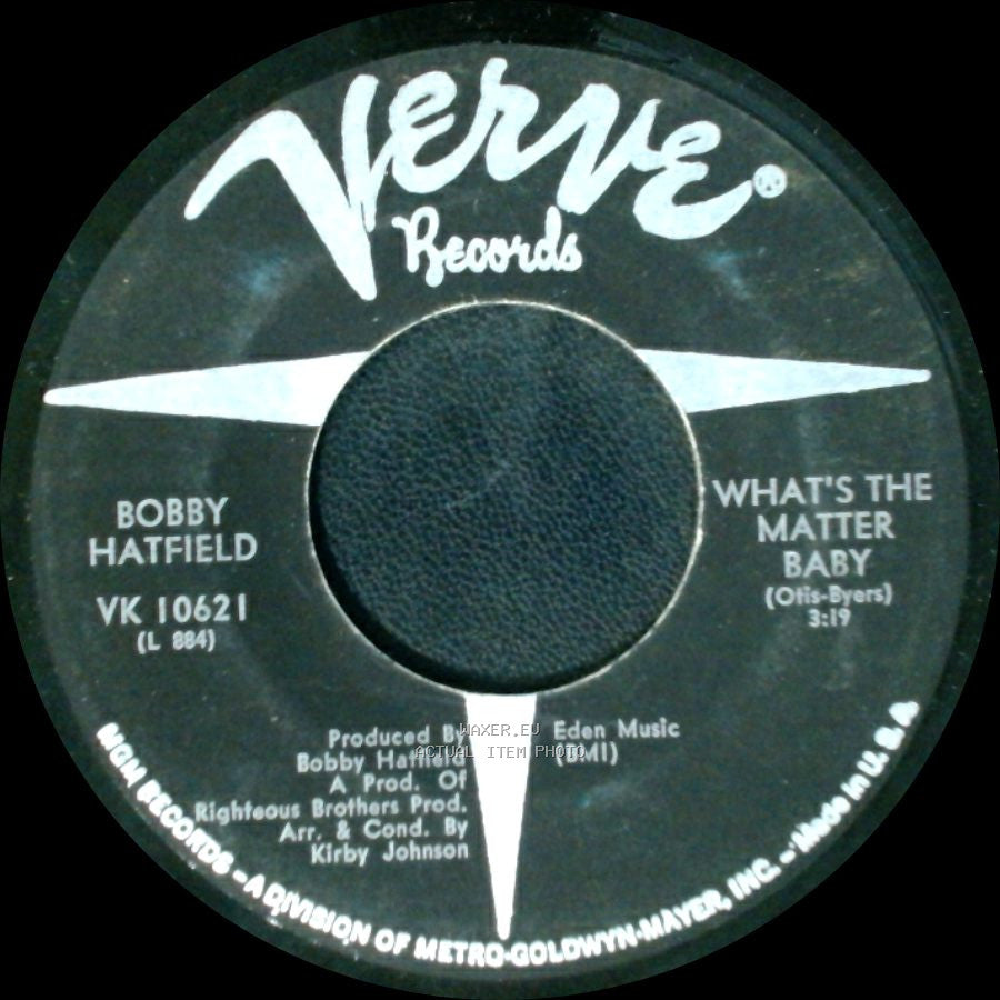 Bobby Hatfield - Brothers / What's The Matter Baby side B