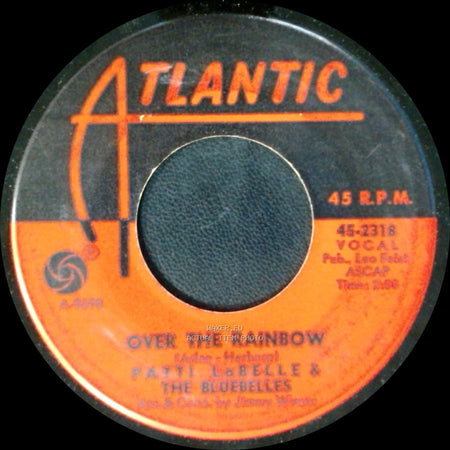 Patti Labelle & The Bluebelles - Groovy Kind Of Love / Over The Rainbow side B