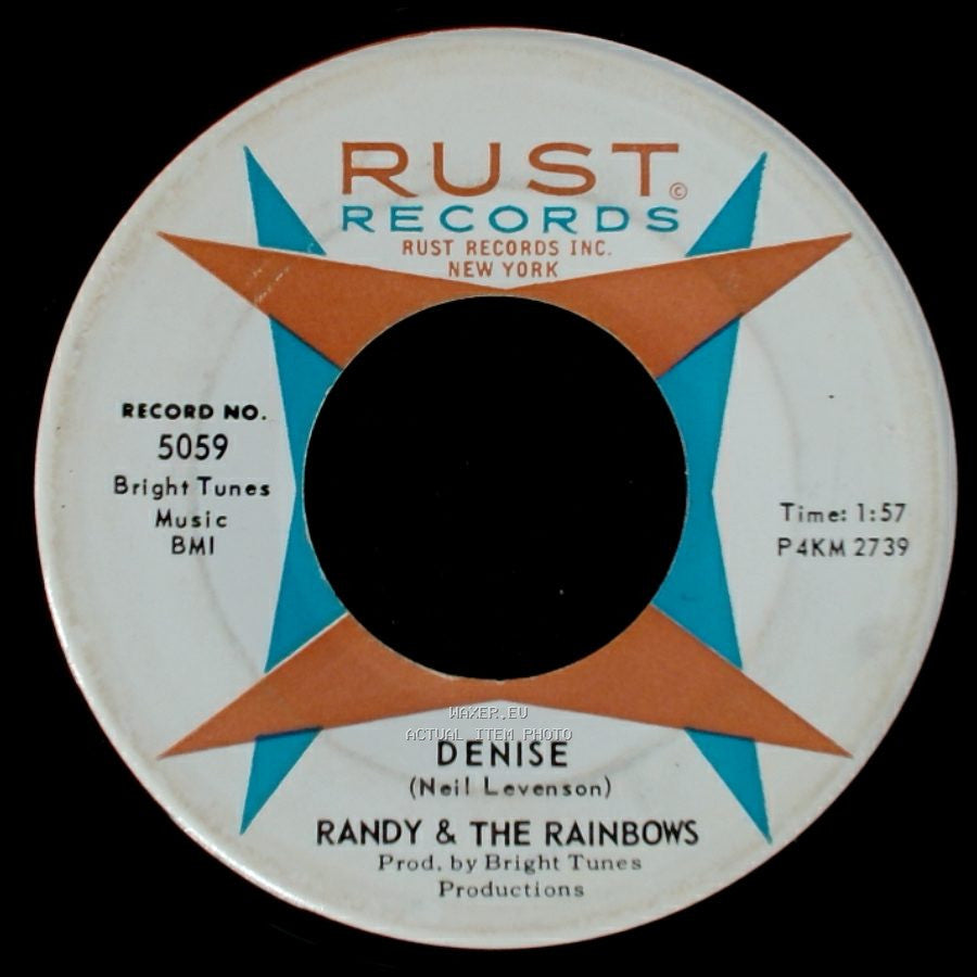 Randy & The Rainbows - Denise / Come Back side A