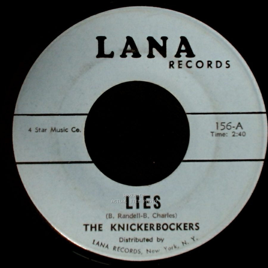 The Knickerbockers - Lies / The Coming Generation side A