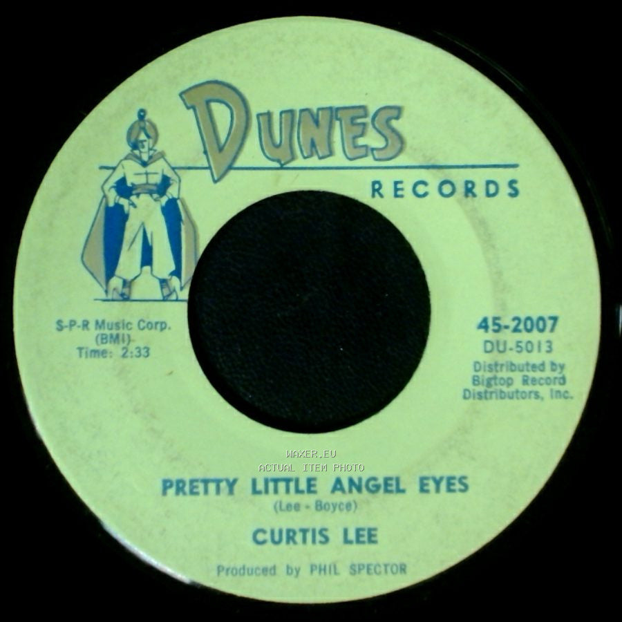 Curtis Lee - Pretty Little Angel Eyes / Gee How I Wish You Were Here side A