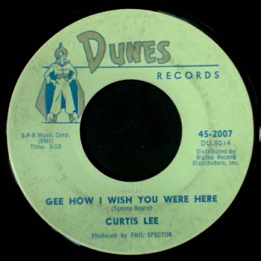 Curtis Lee - Pretty Little Angel Eyes / Gee How I Wish You Were Here side B