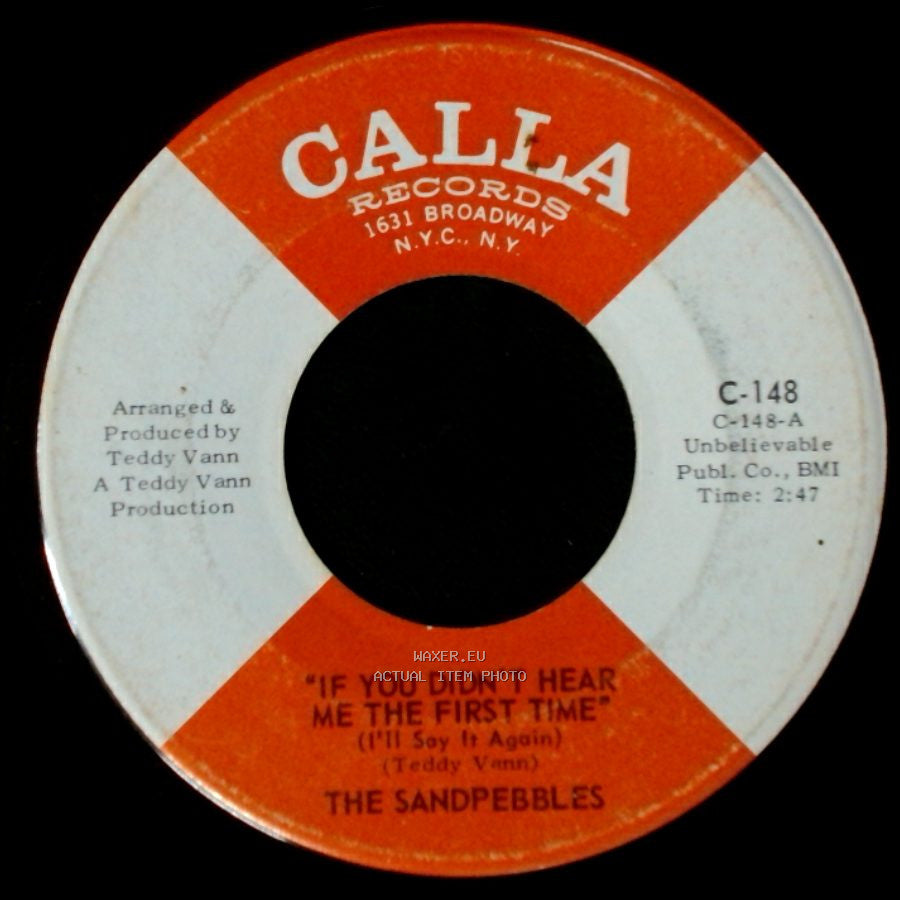 The Sandpebbles - Flower Power / If You Didn't Hear Me The First Time (I'll Say It Again) side B